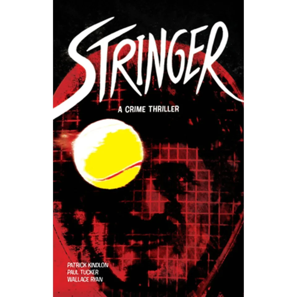 Non-Toxic Durable Pre-Owned Stringer (Hardcover 9781534324886) by Patrick Kindlon, Paul Tucker